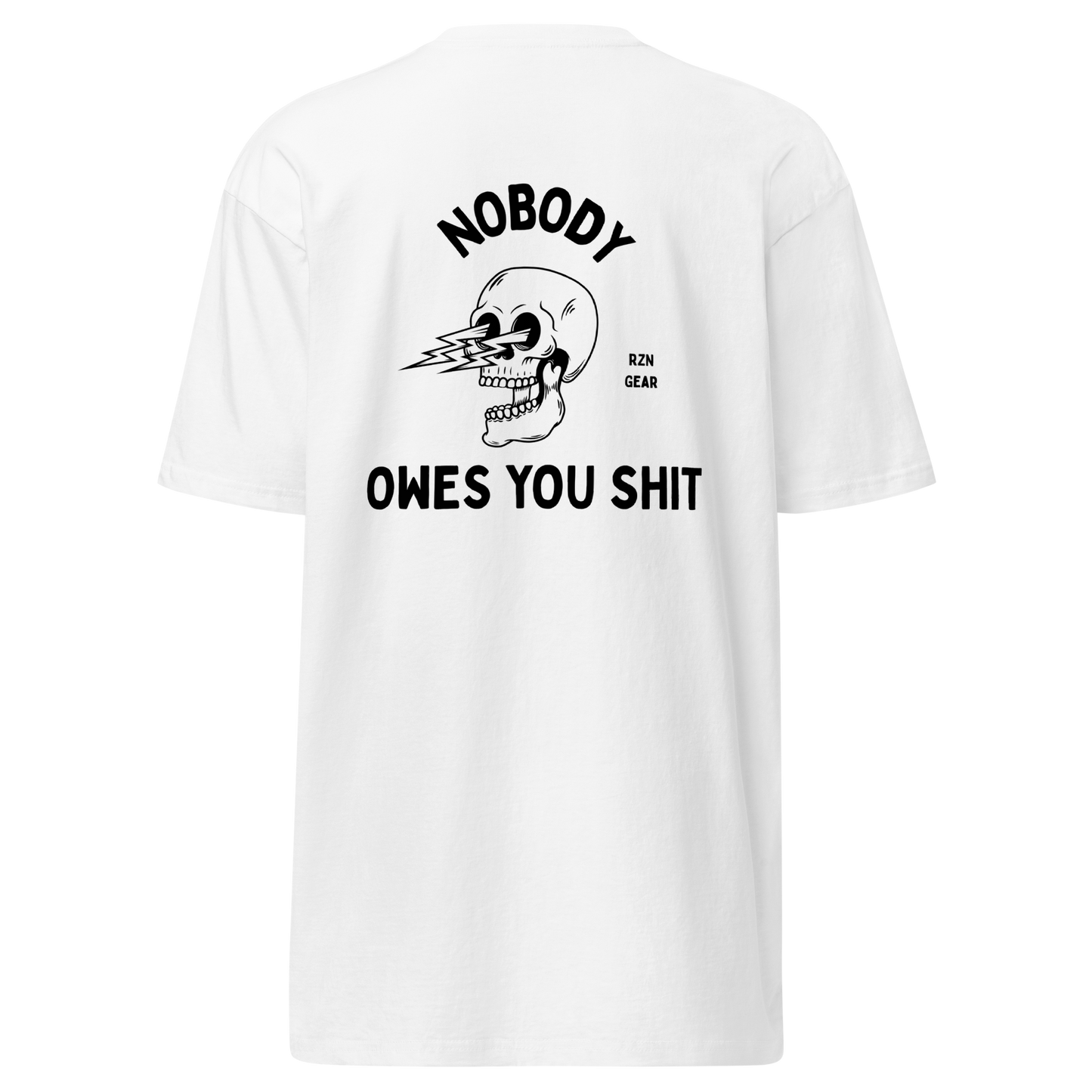 NOBODY OWES YOU TEE